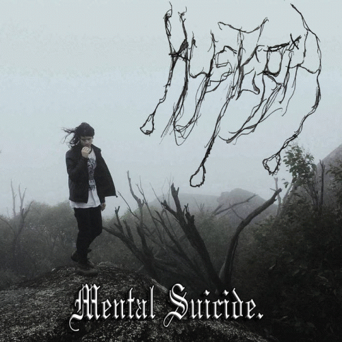 Hysteria (AUS) : Mental Suicide.